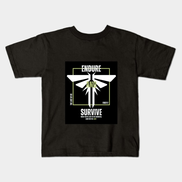 Tha Last of Us Endure & Survive design. Kids T-Shirt by Blue Button